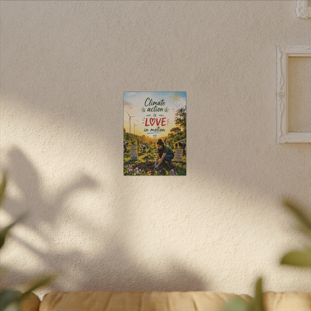 "Climate Action is Love in Motion" - Earthsmart Wall Art.