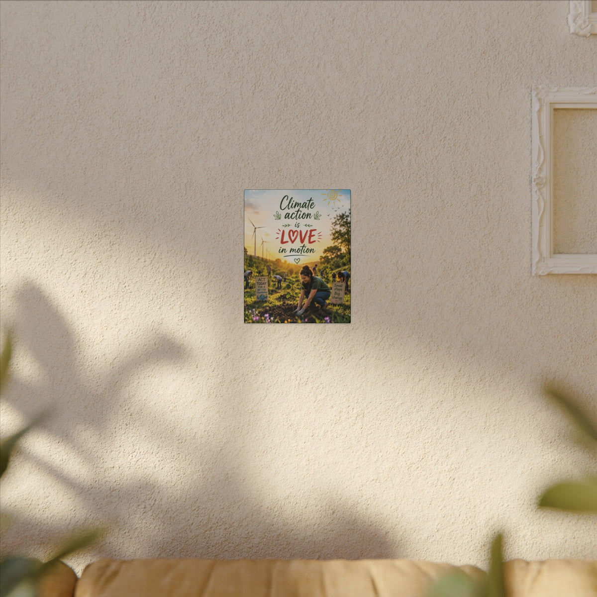 "Climate Action is Love in Motion" - Earthsmart Wall Art.