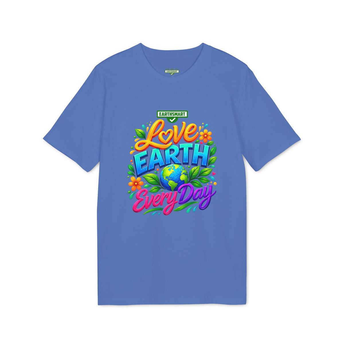 Earthsmart 'EARTH MOOD' Tee — "LOVE EARTH EVERYDAY". version 2(UNISEX).
