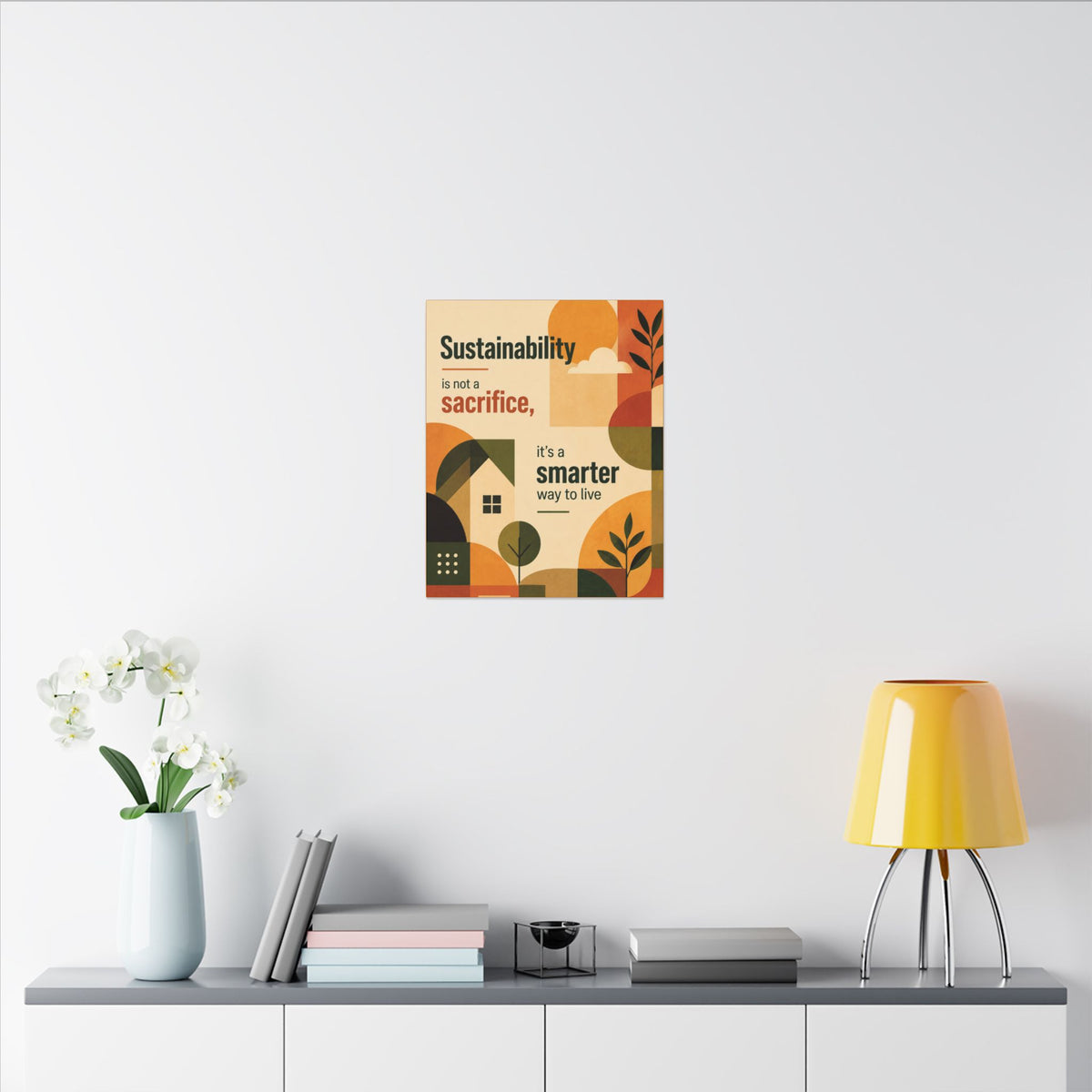 "SUSTAINABILITY IS NOT A SACRIFICE, IT'S A SMARTER WAY TO LIVE" (Contemporary art style). Earthsmart Eco Canvas Wall Art (Matte Stretched Print).