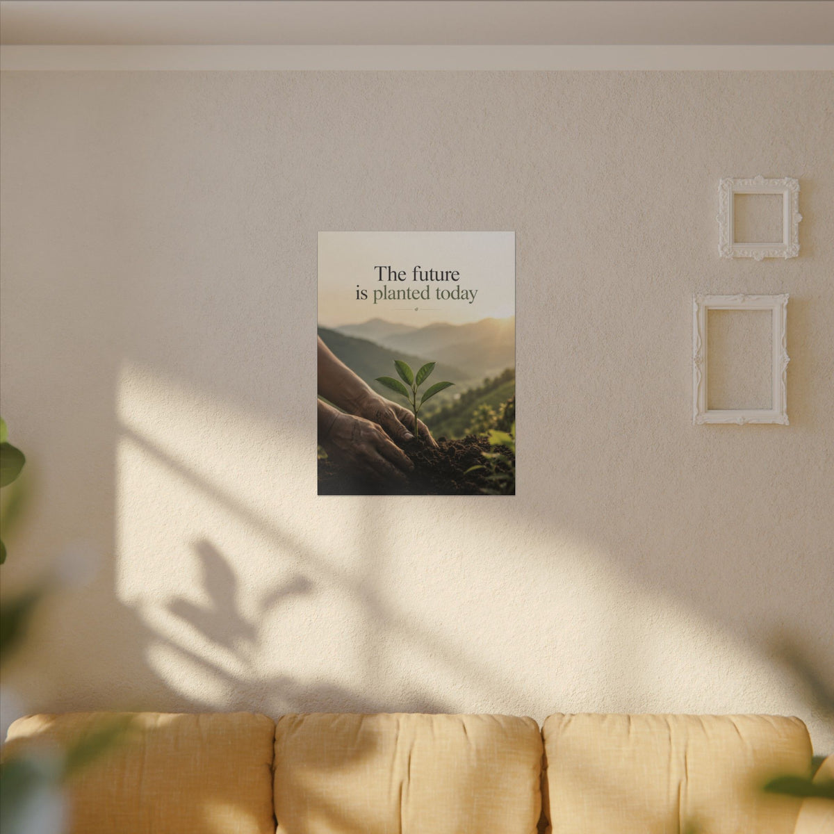 "THE FUTURE IS PLANTED TODAY". Earthsmart Eco Canvas Wall Art (Matte Stretched Print).