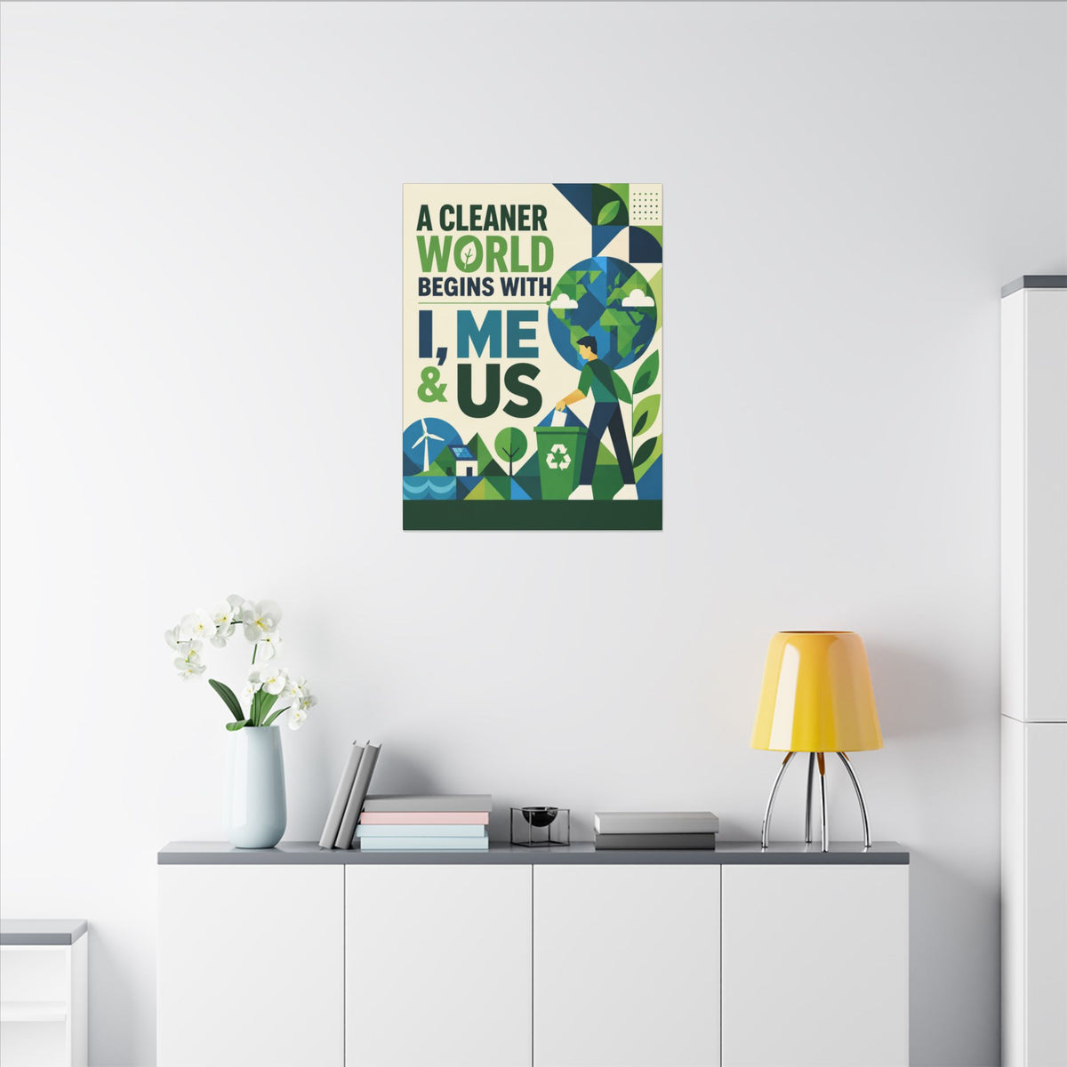 "A CLEANER WORLD BEGINS WITH I, ME & US (Geometric art style). Earthsmart Canvas Wall Art. ( Matte Stretched Print).