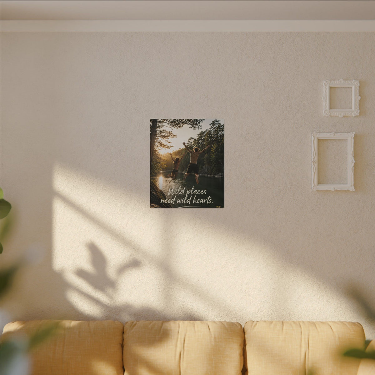 "WILD PLACES NEED WILD HEARTS" — Earthsmart Wall Art.