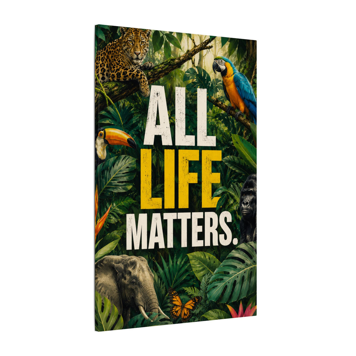 "ALL LIFE MATTERS" (Realist art style)  — Earthsmart Canvas Wall Art. Jungle Wildlife (Matte Stretched Canvas).