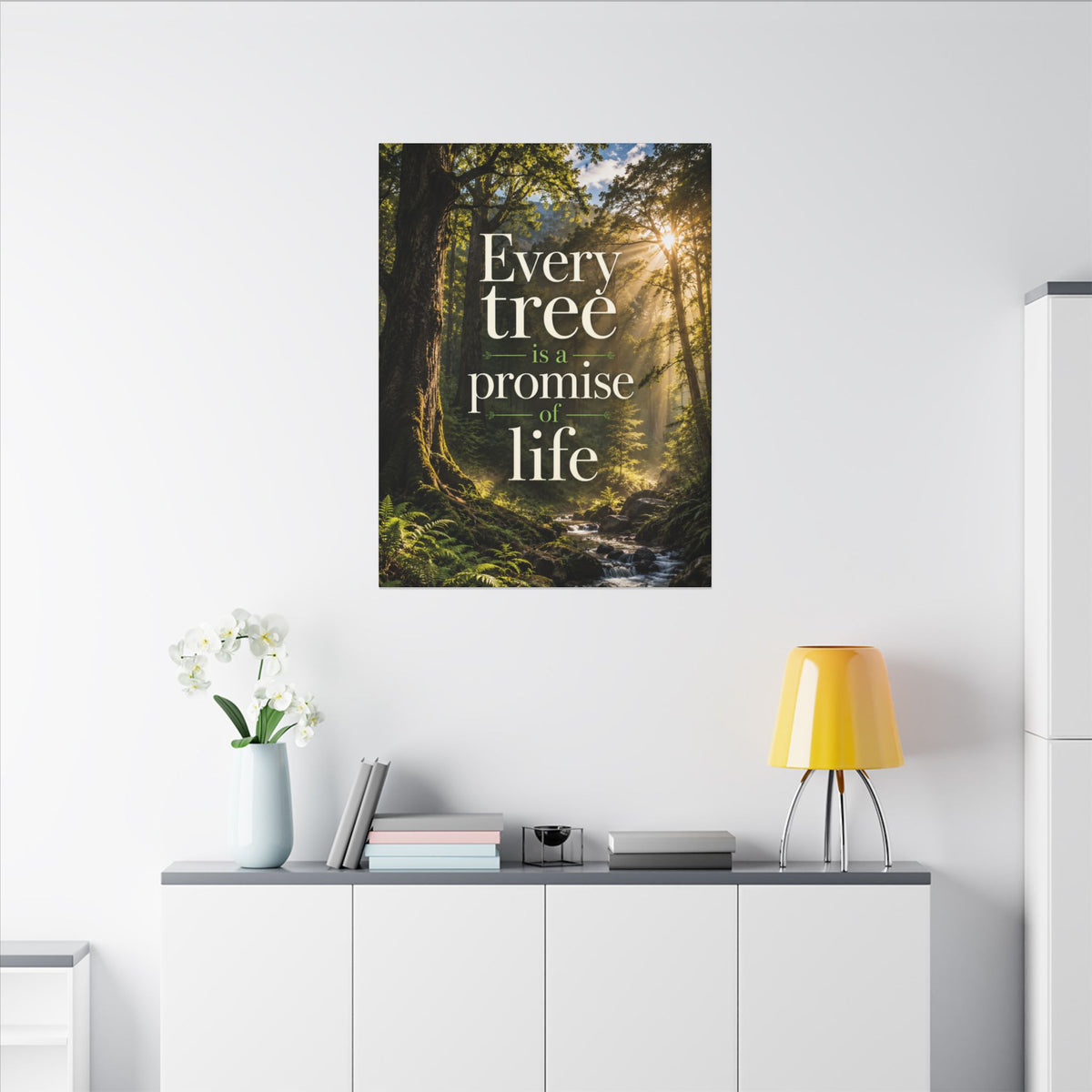 "EVERY TREE IS A PROMISE OF LIFE" (Photographic art style). Earthsmart Eco Canvas Wall Art (Matte Stretched Print).