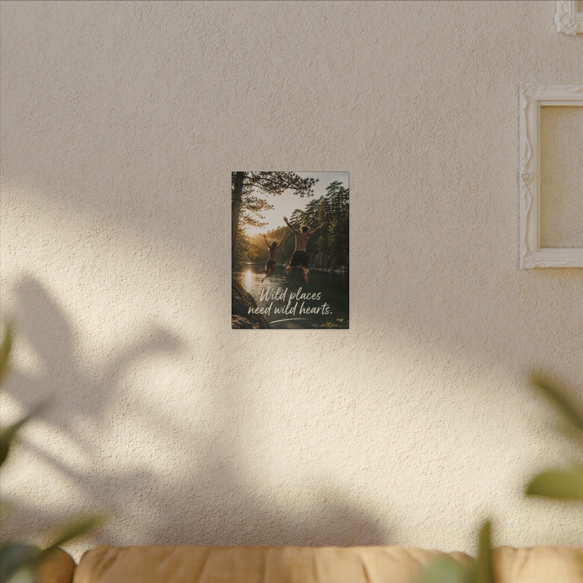 "WILD PLACES NEED WILD HEARTS" — Earthsmart Wall Art.