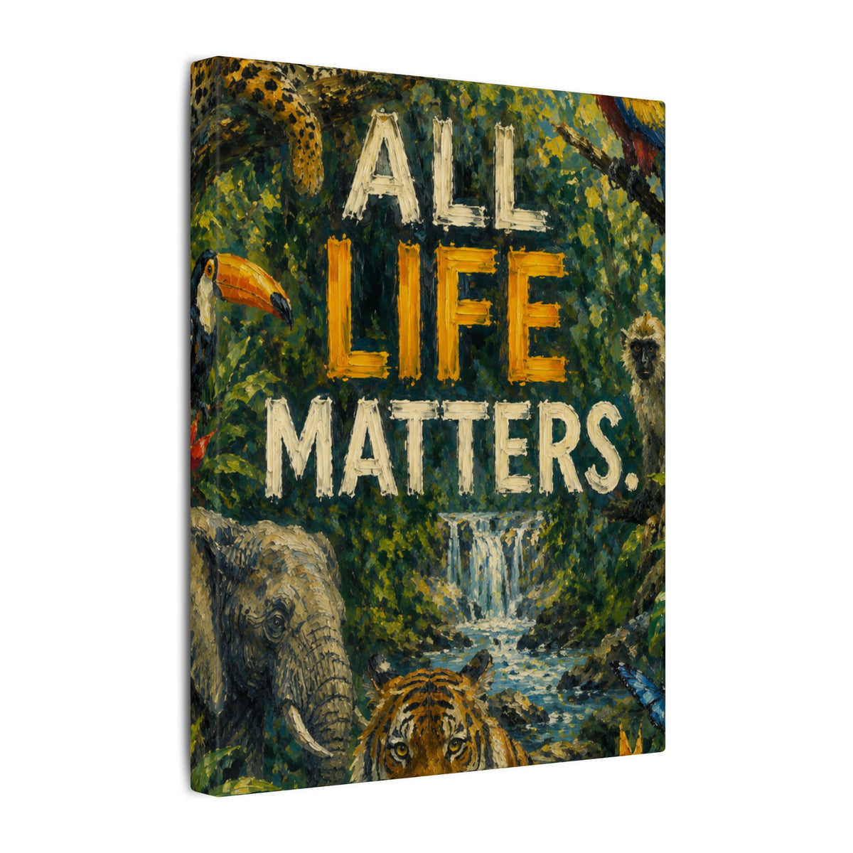 "ALL LIFE MATTERS" (Impressionist art style) — Earthsmart Canvas Wall Art. Jungle Wildlife. (Matte Stretched Print)