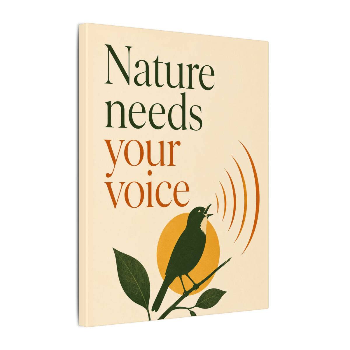 "NATURE NEEDS YOUR VOICE" (Minimalist art style). Earthsmart Eco Canvas Wall Art (Matte Stretched Print).