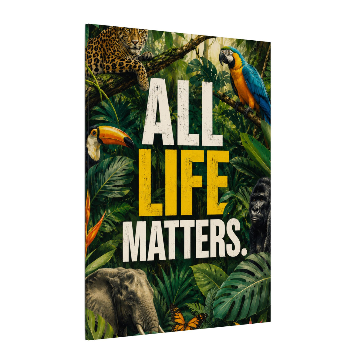 "ALL LIFE MATTERS" (Realist art style)  — Earthsmart Canvas Wall Art. Jungle Wildlife (Matte Stretched Canvas).