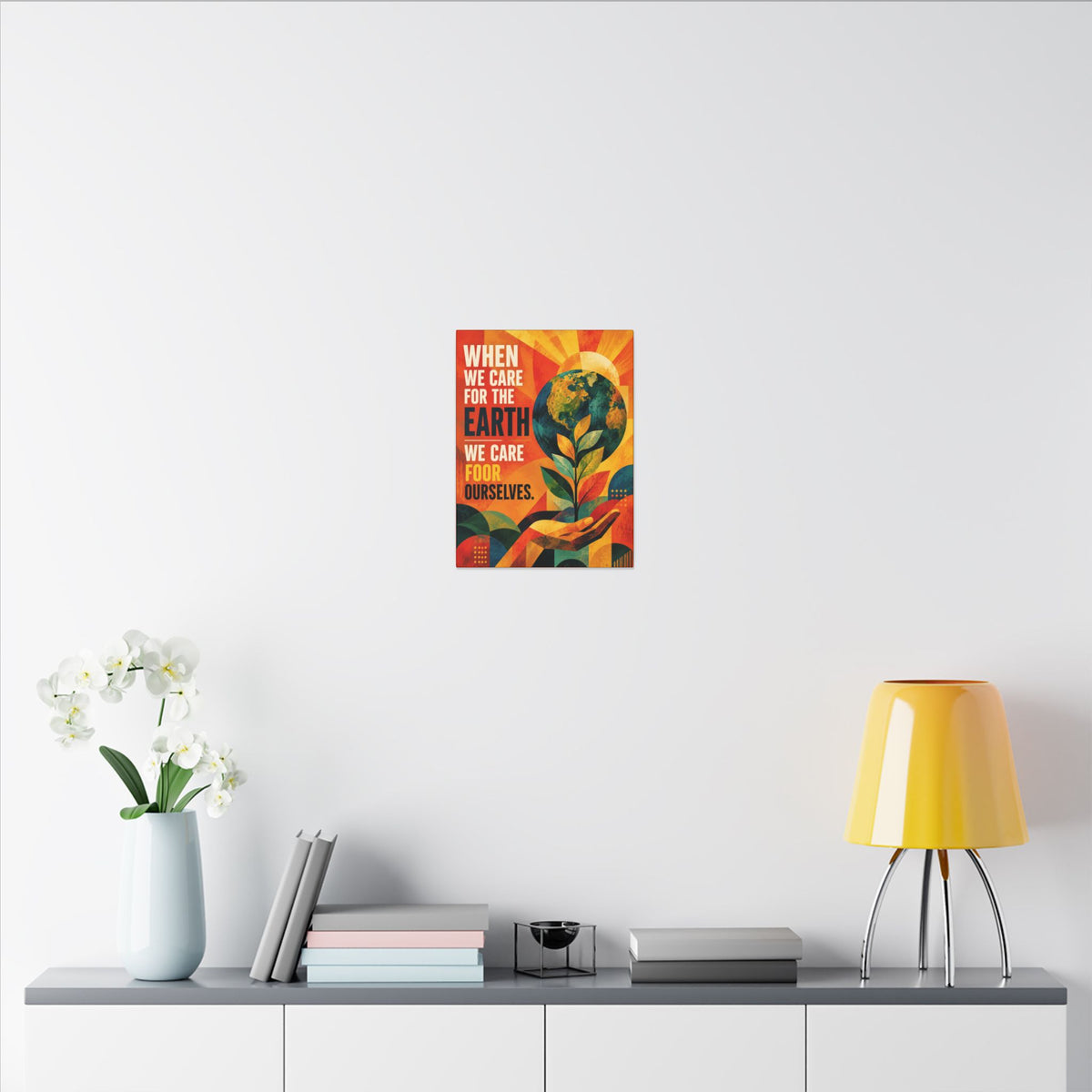 "WHEN WE CARE FOR EARTH, WE CARE FOR OUR SELVES" (Contemporary Abstract art). Earthsmart Eco Wall Art.