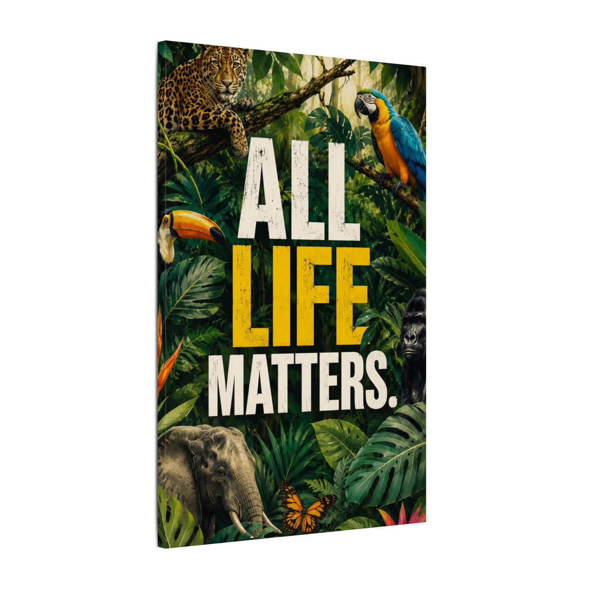 "ALL LIFE MATTERS" (Realist art style)  — Earthsmart Canvas Wall Art. Jungle Wildlife (Matte Stretched Canvas).