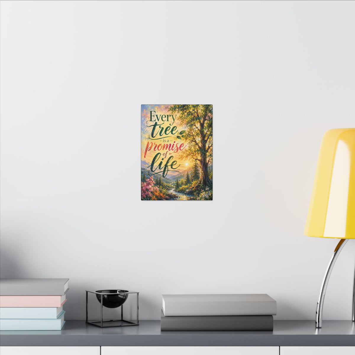 "EVERY TREE IS A PROMISE OF LIFE" (Impressionist art style). Earthsmart Eco Wall Art. (Stretched Canvas Print).