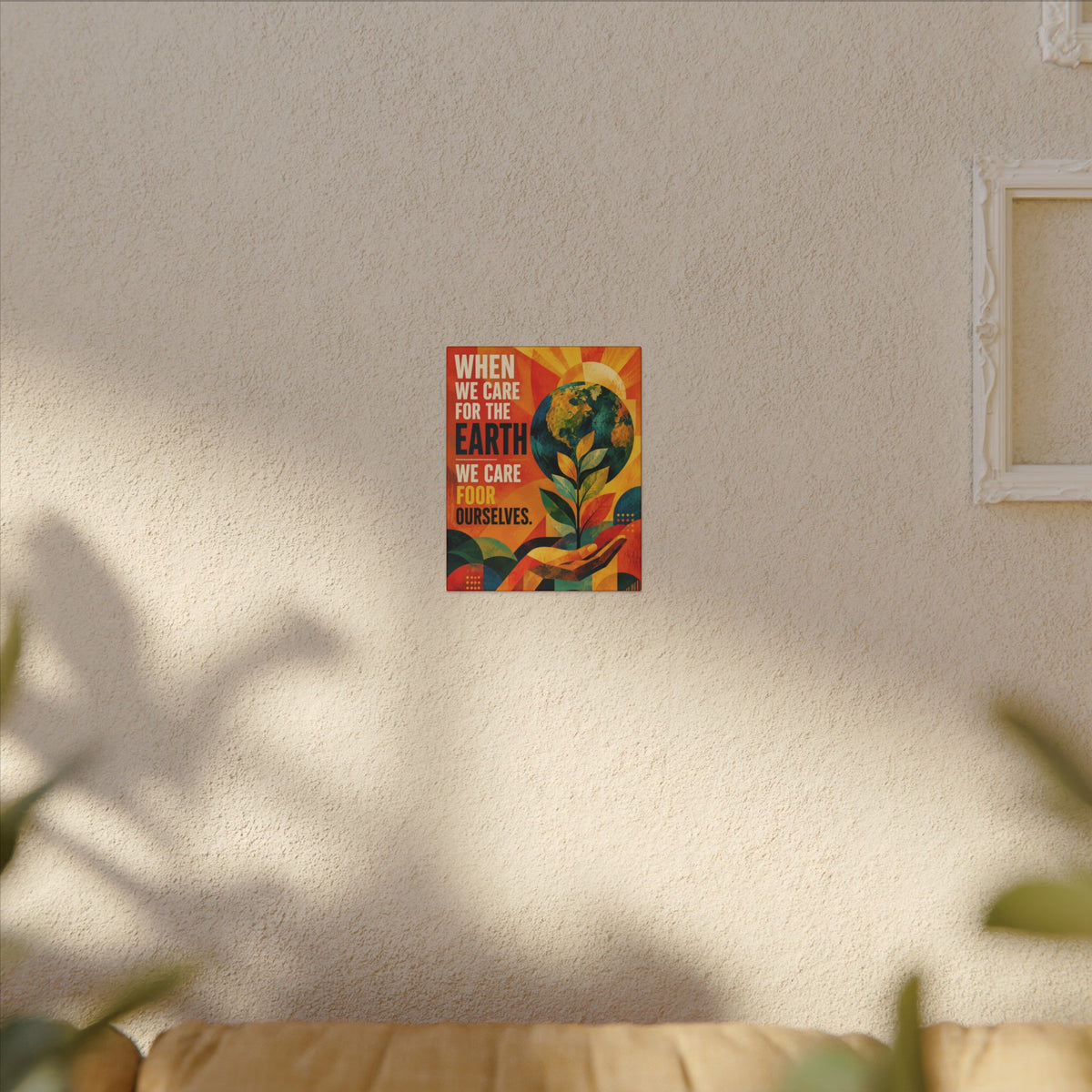 "WHEN WE CARE FOR EARTH, WE CARE FOR OUR SELVES" (Contemporary Abstract art). Earthsmart Eco Wall Art.