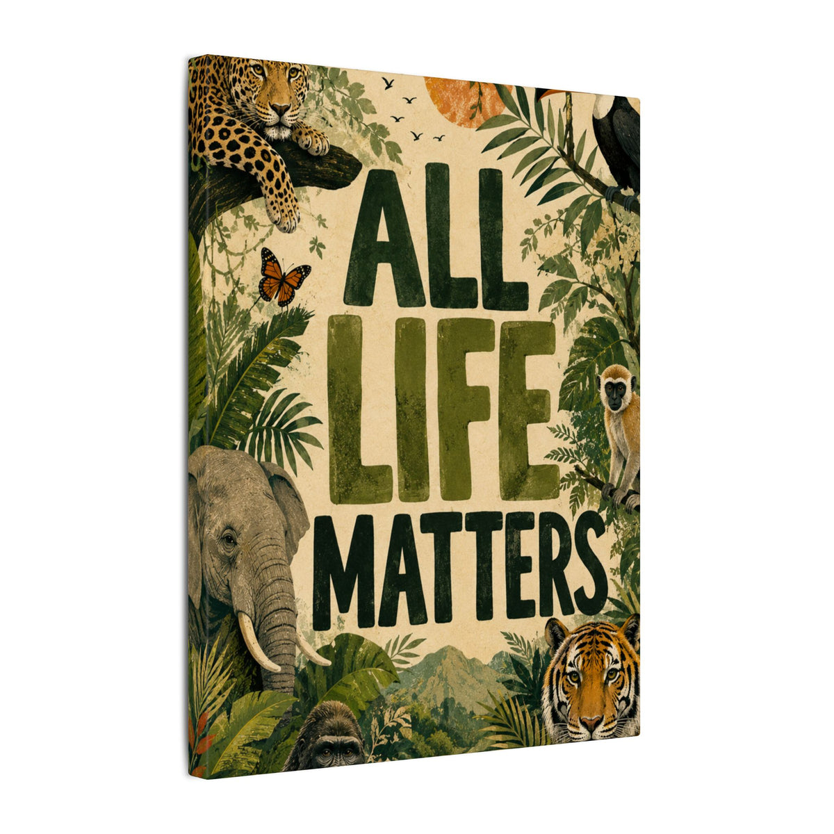 "ALL LIFE MATTERS" (Organic art style) Earthsmart Canvas Wall Art — Jungle Wildlife. (Matte Stretched Print)