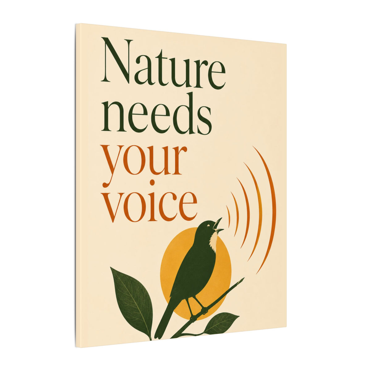 "NATURE NEEDS YOUR VOICE" (Minimalist art style). Earthsmart Eco Canvas Wall Art (Matte Stretched Print).