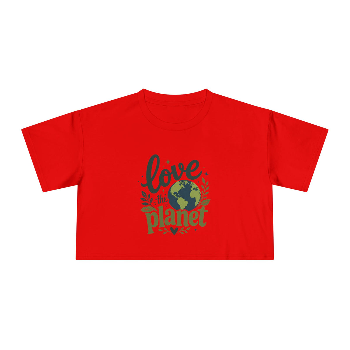 EARTHSMART CROP TOP - 'LOVE THE PLANET' — Eco-Friendly - 100% Cotton.