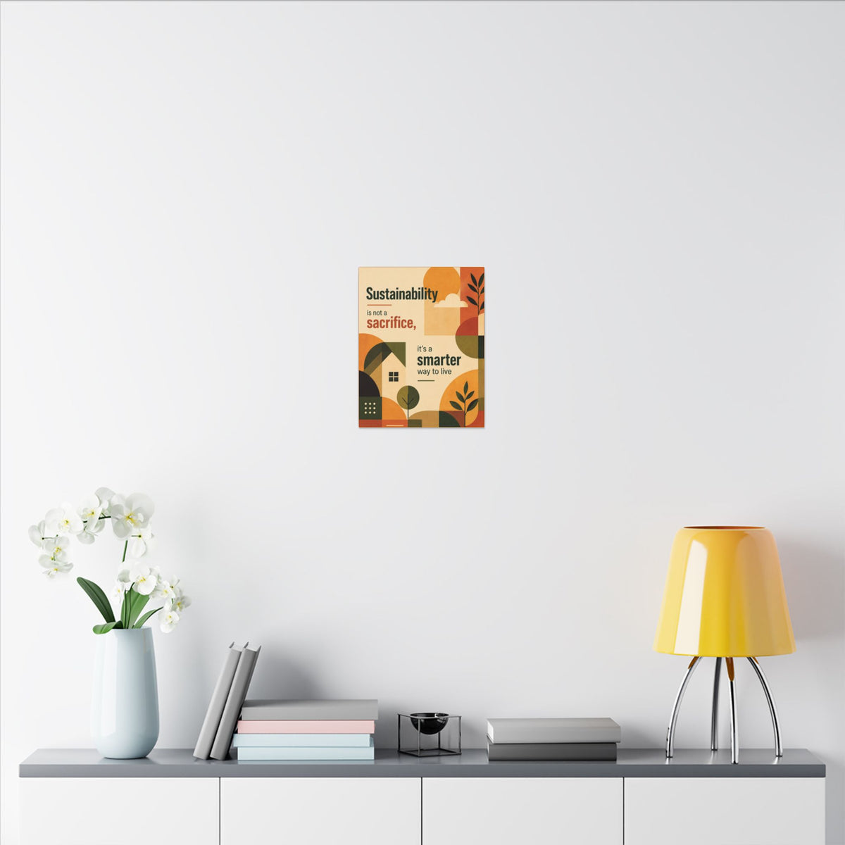 "SUSTAINABILITY IS NOT A SACRIFICE, IT'S A SMARTER WAY TO LIVE" (Contemporary art style). Earthsmart Eco Canvas Wall Art (Matte Stretched Print).