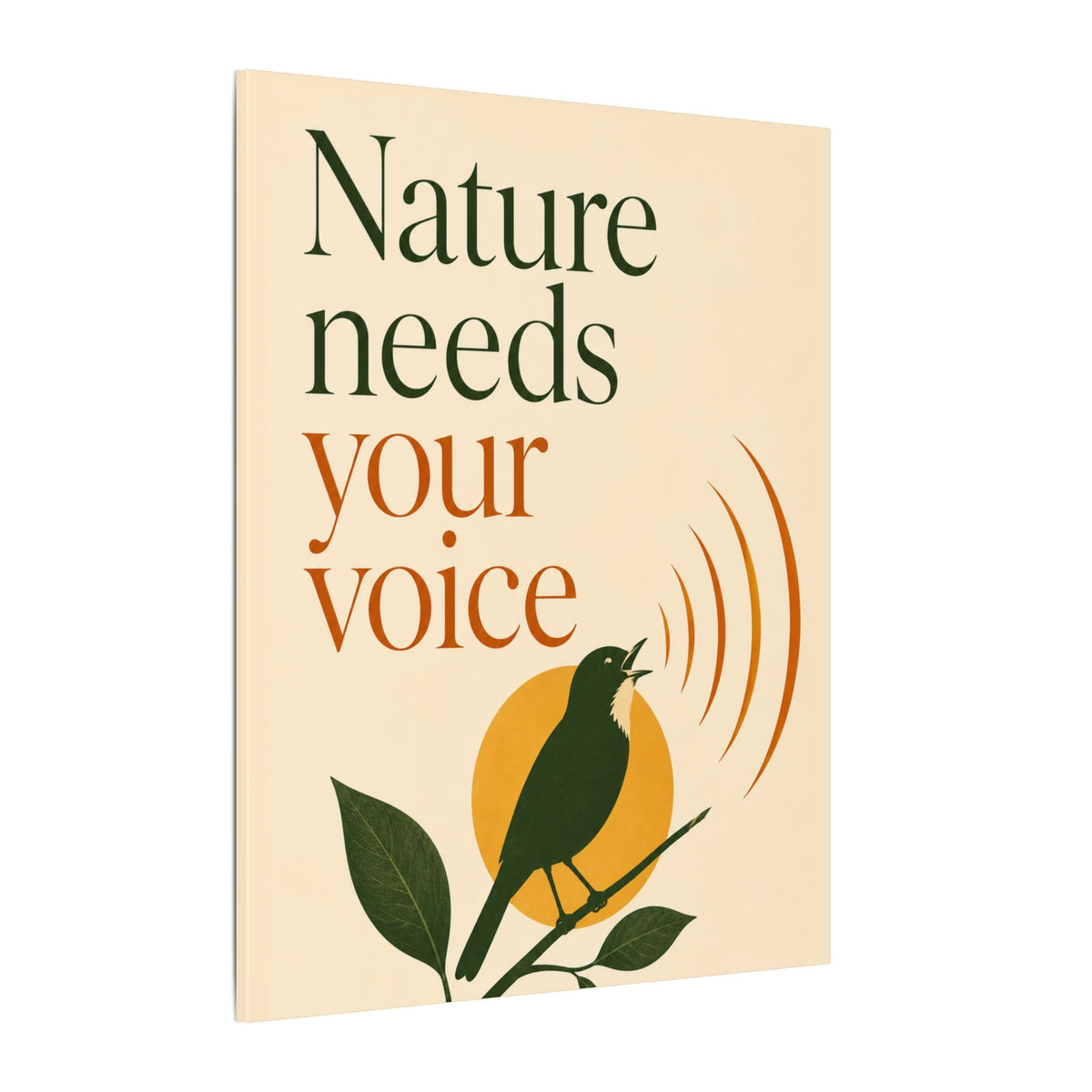 "NATURE NEEDS YOUR VOICE" (Minimalist art style). Earthsmart Eco Canvas Wall Art (Matte Stretched Print).