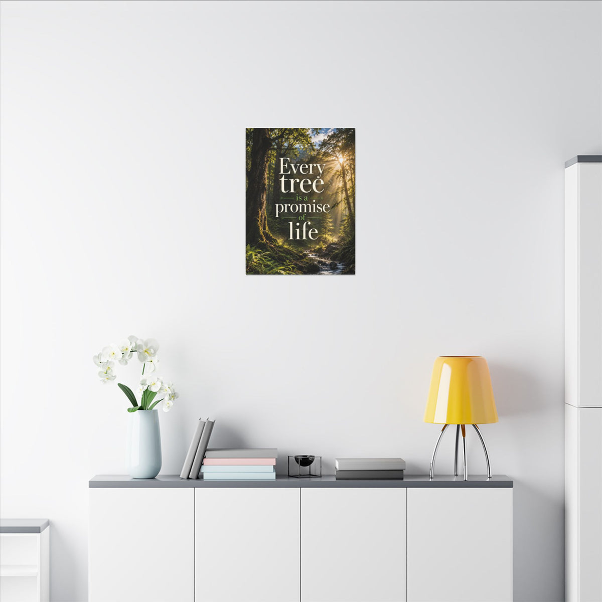 "EVERY TREE IS A PROMISE OF LIFE" (Photographic art style). Earthsmart Eco Canvas Wall Art (Matte Stretched Print).