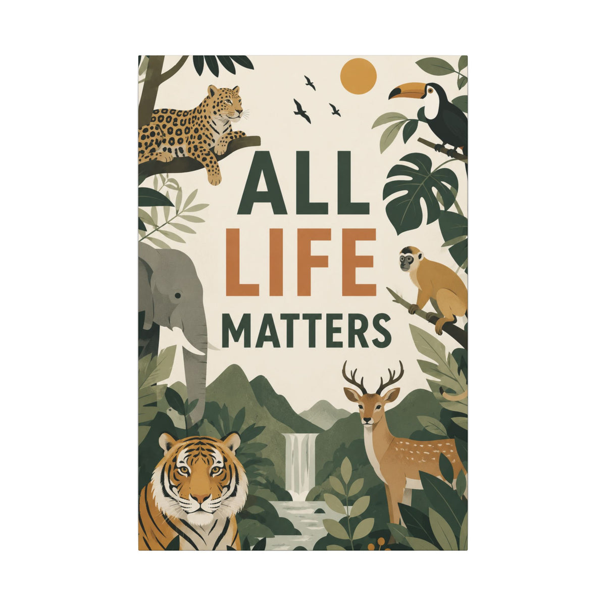 "ALL LIFE MATTERS" (modern art style) - Earthsmart Canvas Wall Art. Jungle Wildlife. (Matte Stretched Print).