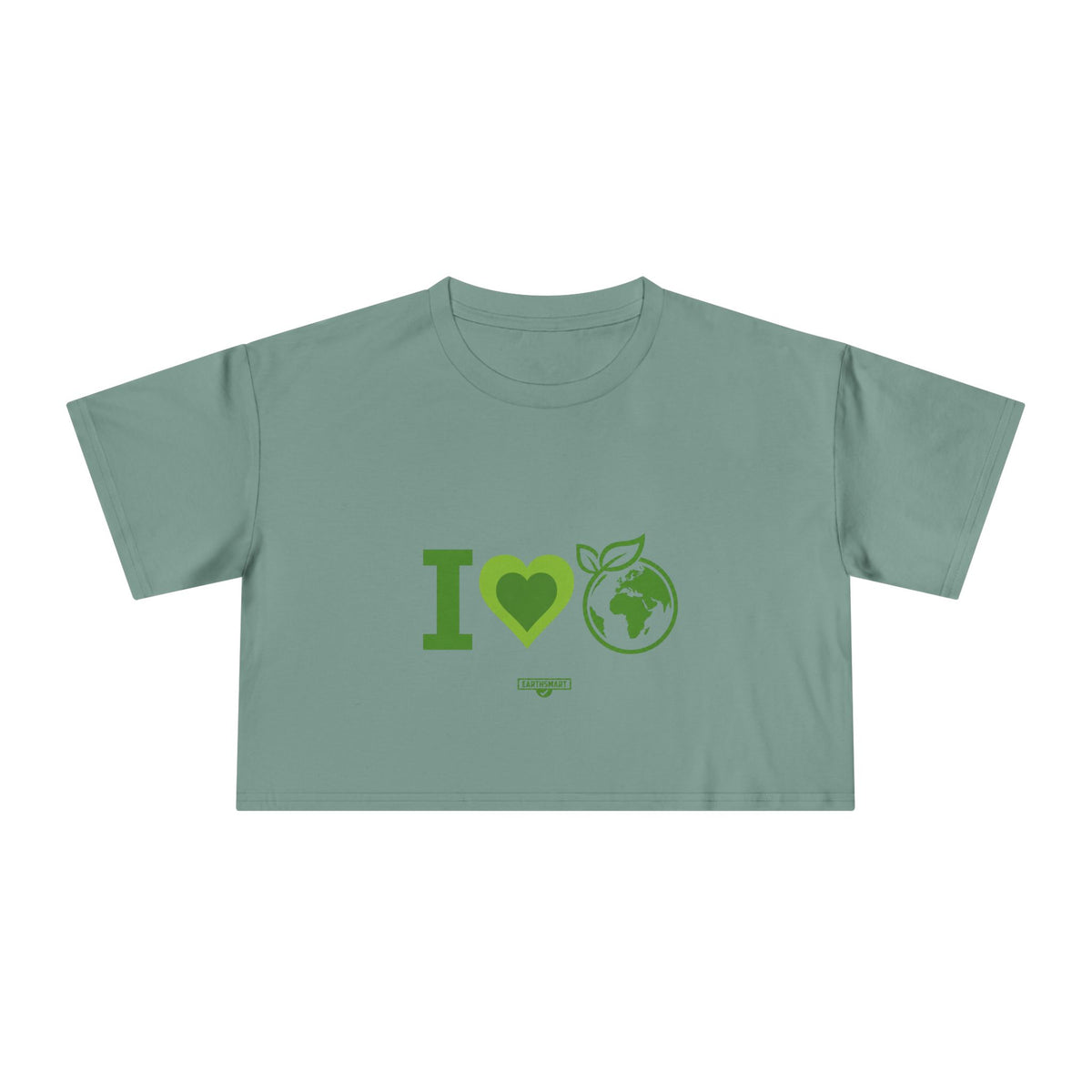 EARTHSMART CROP TOP - 'I LOVE EARTH' — Eco-Friendly - 100% Cotton.