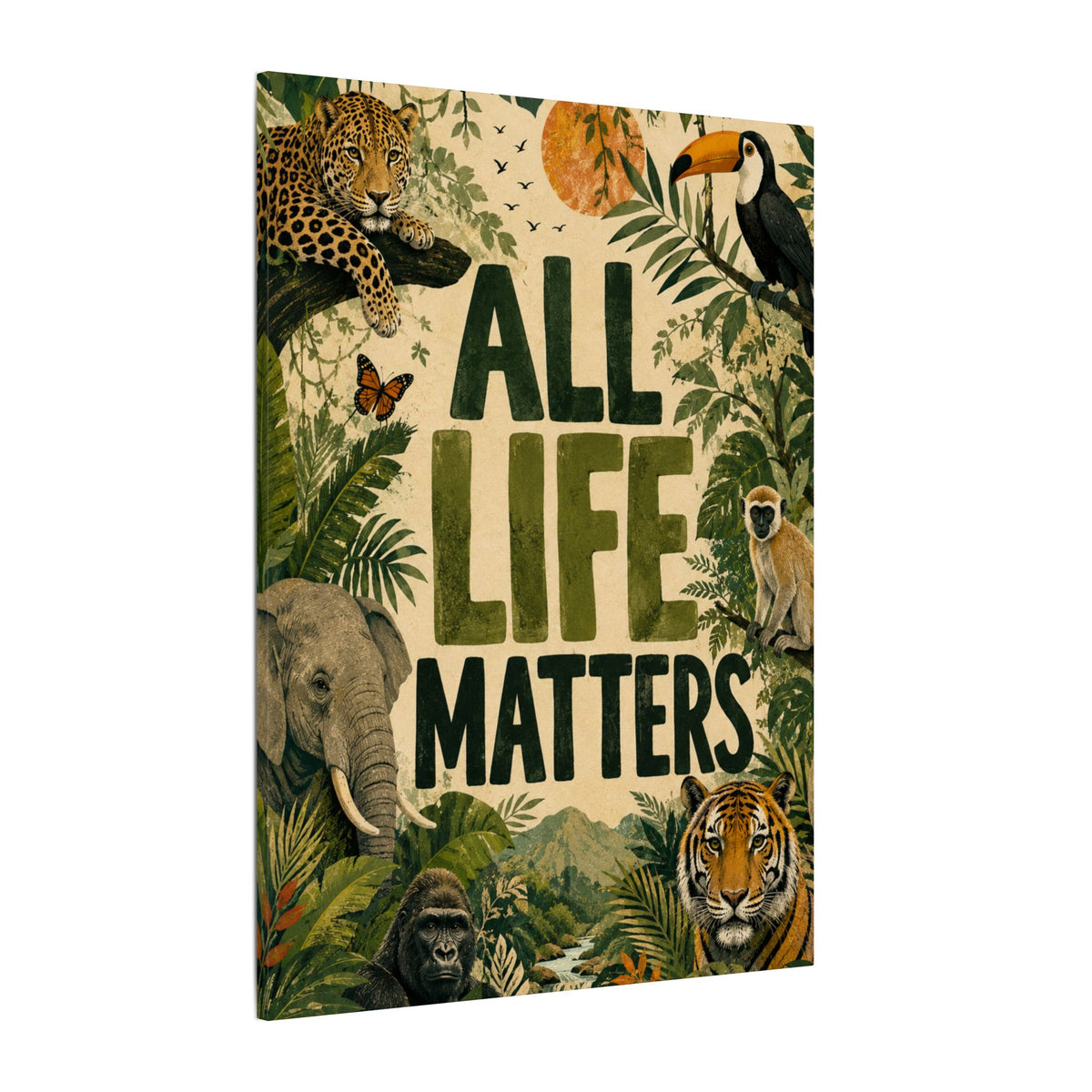 "ALL LIFE MATTERS" (Organic art style) Earthsmart Canvas Wall Art — Jungle Wildlife. (Matte Stretched Print)