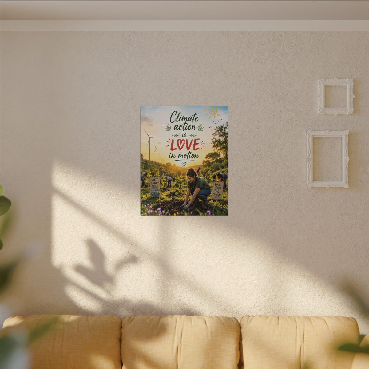 "Climate Action is Love in Motion" - Earthsmart Wall Art.