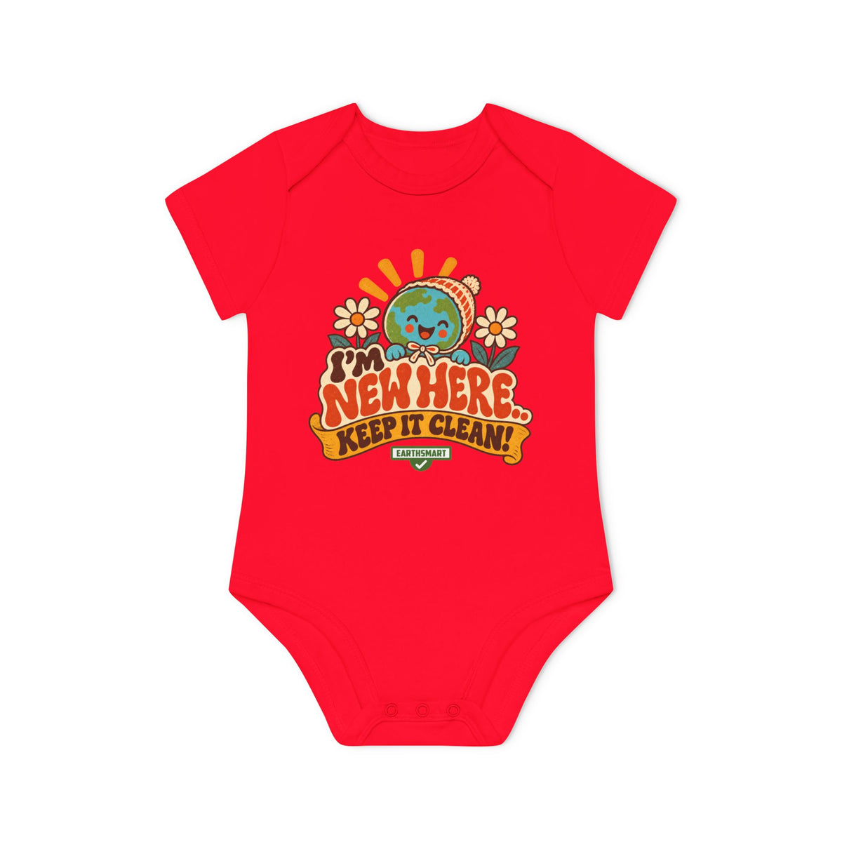 EARTHSMART BABY BODYSUIT — I'M NEW HERE, KEEP IT CLEAN -  ECO-FRIENDLY ORGANIC ONESIE (UNISEX) (0 - 18 MONTHS)