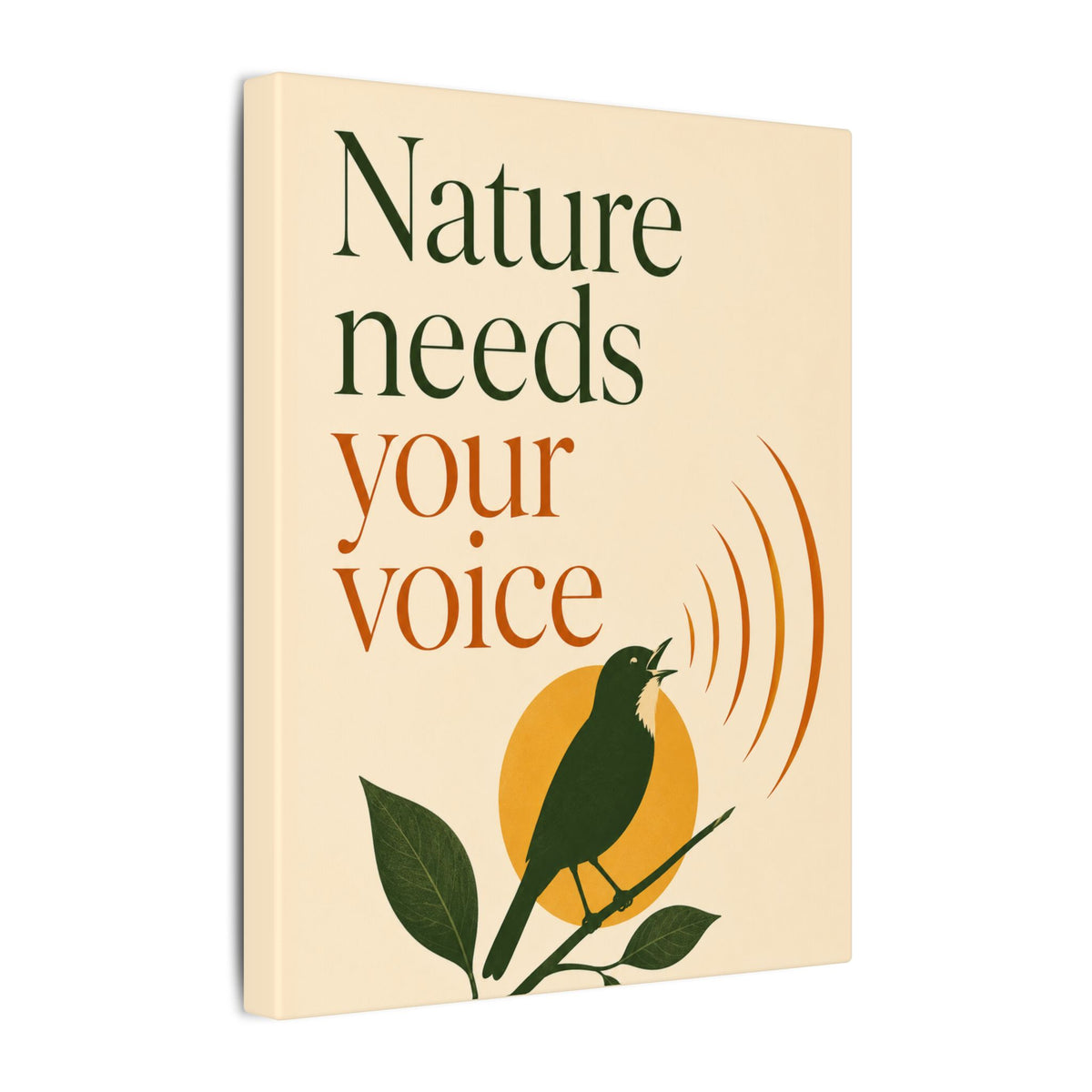 "NATURE NEEDS YOUR VOICE" (Minimalist art style). Earthsmart Eco Canvas Wall Art (Matte Stretched Print).