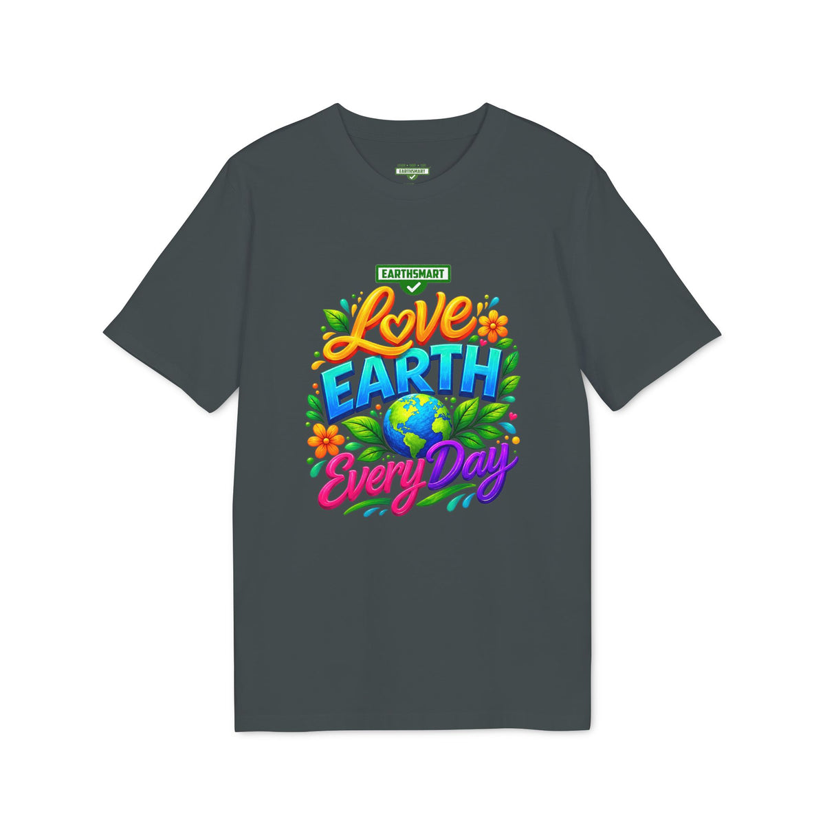 Earthsmart 'EARTH MOOD' Tee — "LOVE EARTH EVERYDAY". version 2(UNISEX).