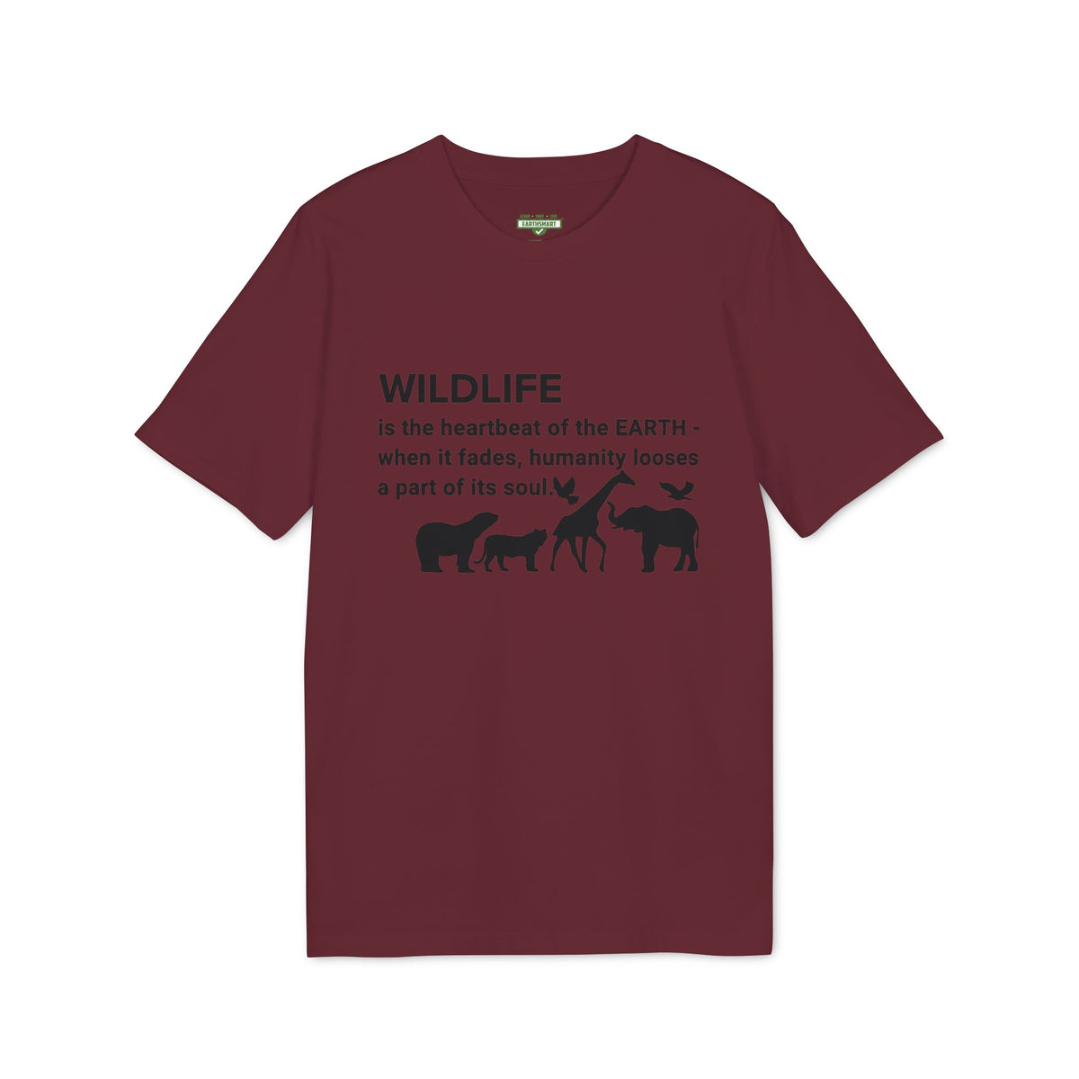 Earthsmart 'EARTH MOOD' Tee — "WILDLIFE is the heartbeat of the EARTH...