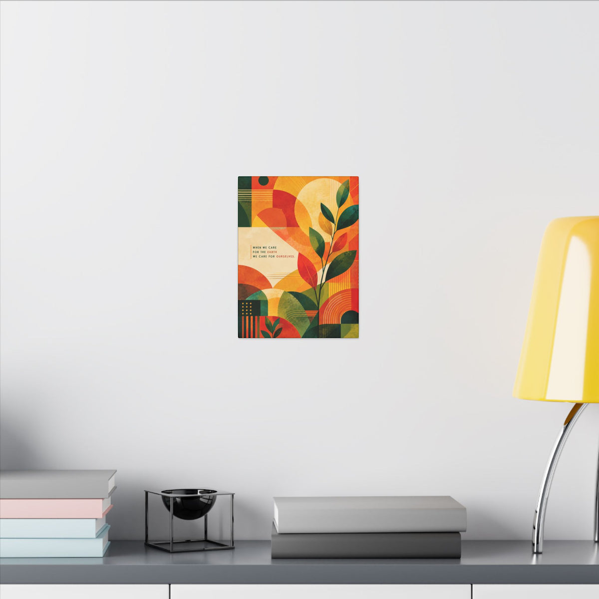 "WHEN WE CARE FOR EARTH, WE CARE FOR OURSELVES" (Botanical Abstract art). Earthsmart Eco Wall Art.