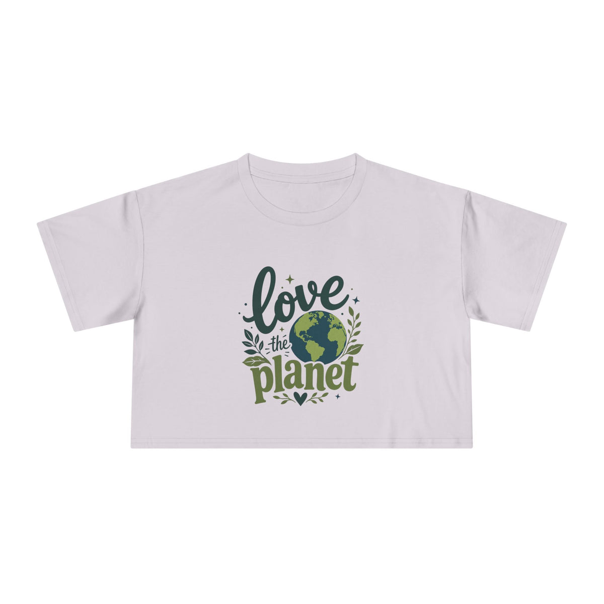 EARTHSMART CROP TOP - 'LOVE THE PLANET' — Eco-Friendly - 100% Cotton.