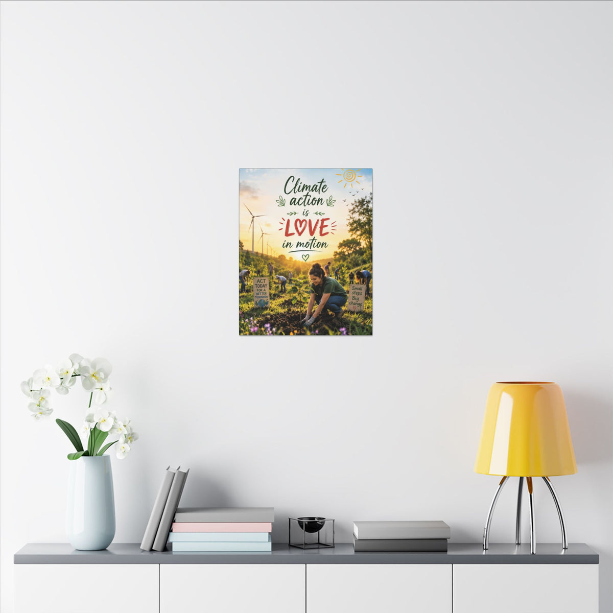 "Climate Action is Love in Motion" - Earthsmart Wall Art.