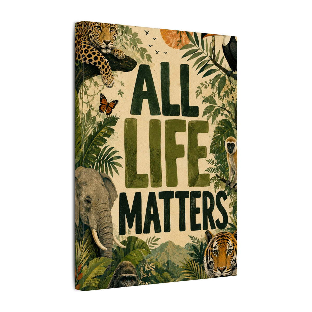 "ALL LIFE MATTERS" (Organic art style) Earthsmart Canvas Wall Art — Jungle Wildlife. (Matte Stretched Print)