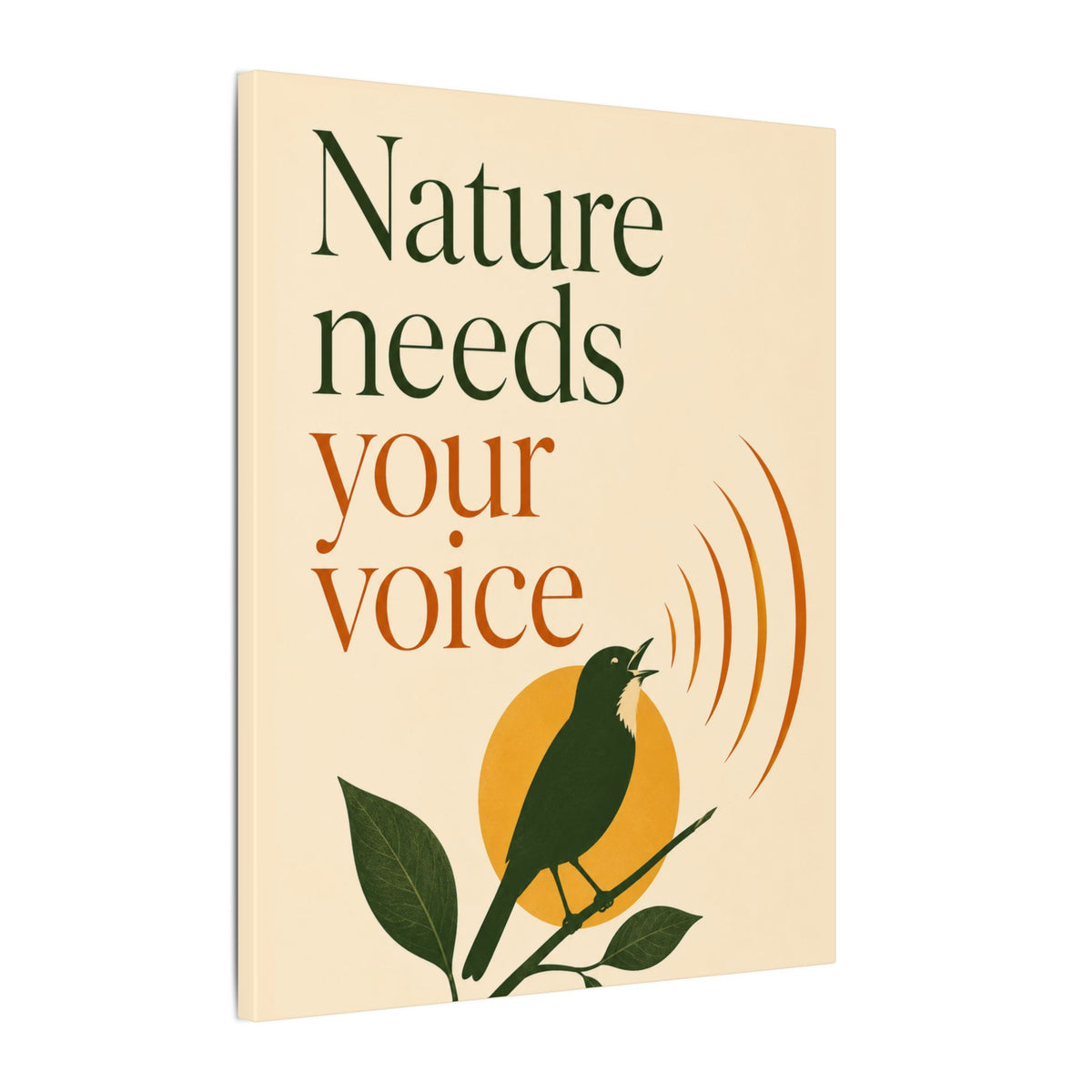 "NATURE NEEDS YOUR VOICE" (Minimalist art style). Earthsmart Eco Canvas Wall Art (Matte Stretched Print).
