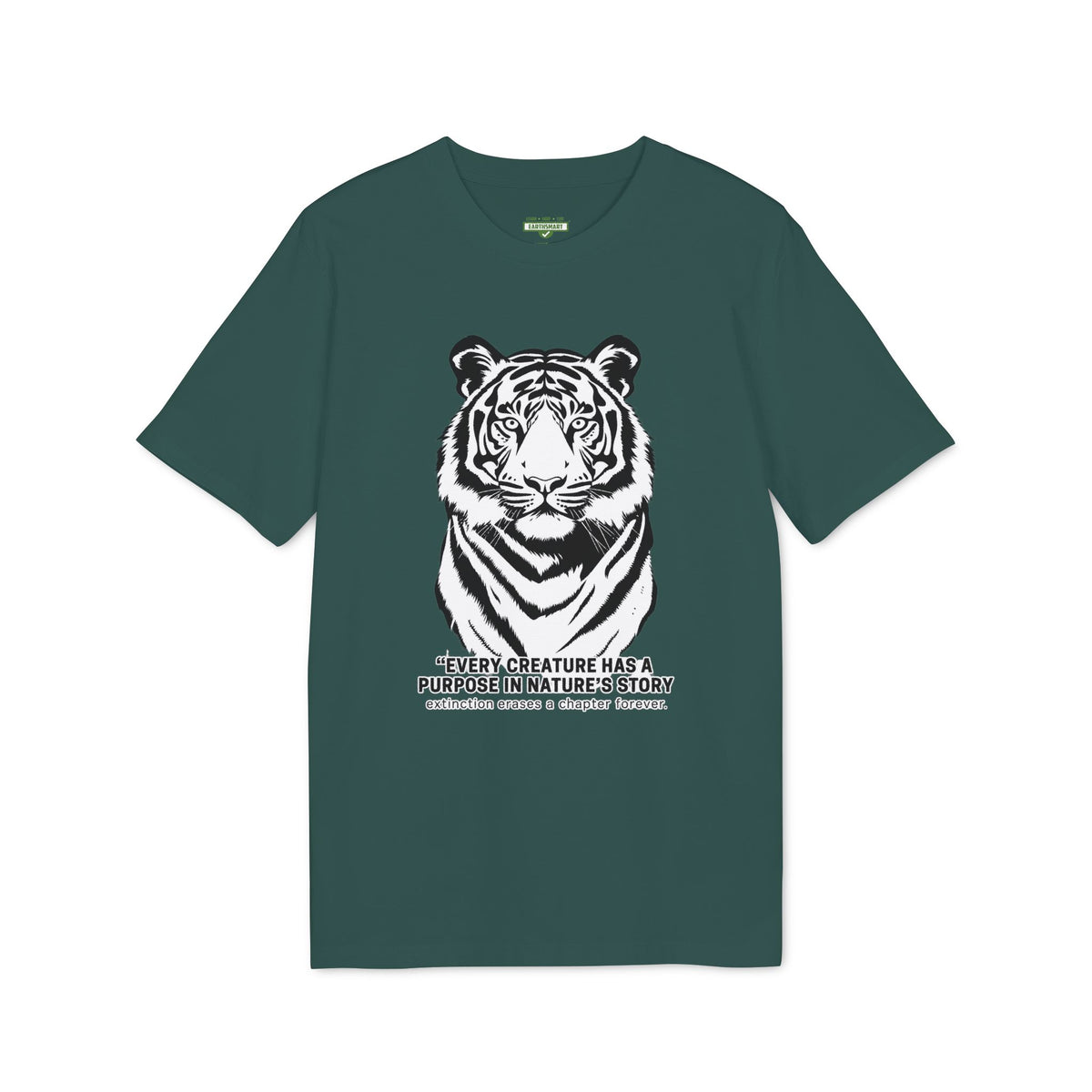 Earthsmart 'EARTH MOOD' Tee — EVERY CREATURE HAS A PLACE IN NATURE'S STORY".  (UNISEX).