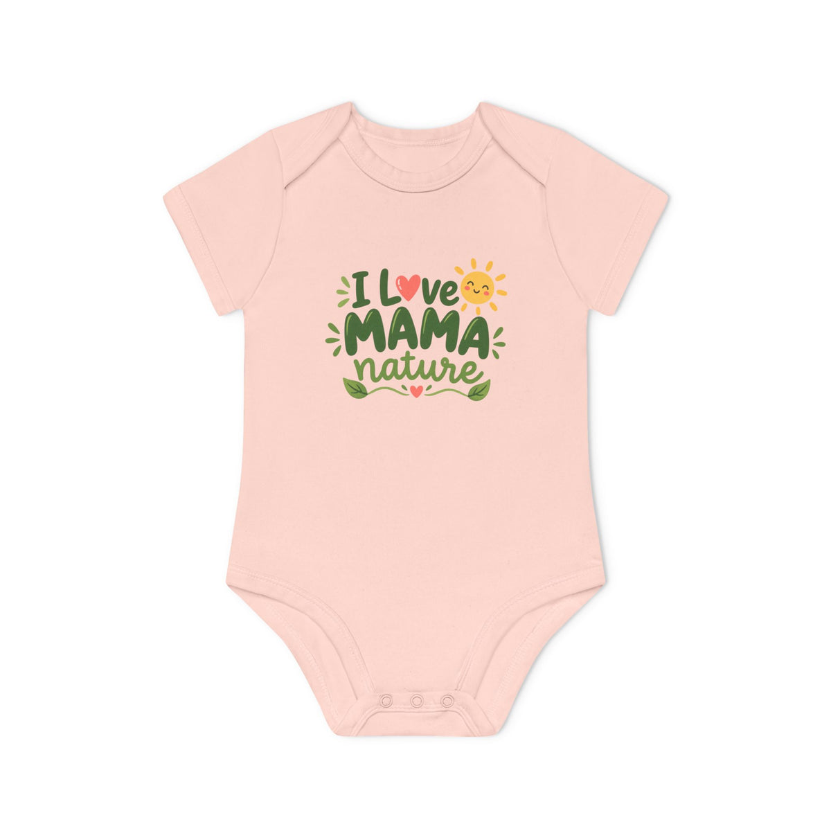 EARTHSMART BABY BODYSUIT — I LOVE MAMA NATURE -  ECO-FRIENDLY ORGANIC ONESIE (UNISEX) (0 - 18 MONTHS)
