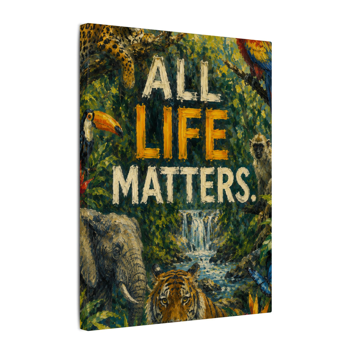 "ALL LIFE MATTERS" (Impressionist art style) — Earthsmart Canvas Wall Art. Jungle Wildlife. (Matte Stretched Print)