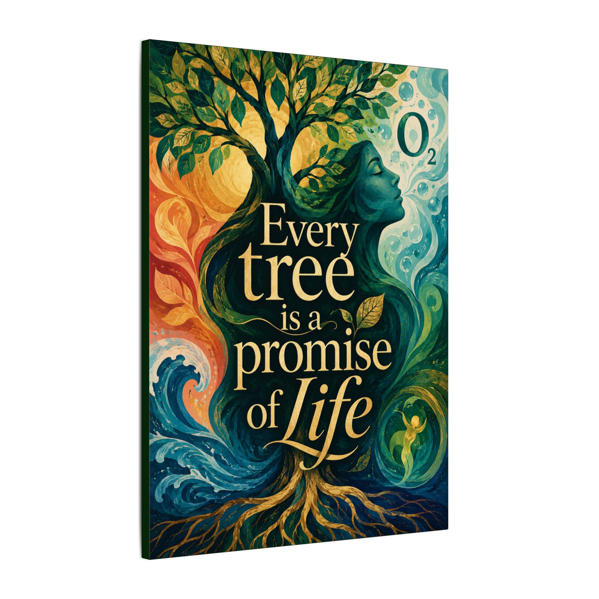 "EVERY TREE IS A PROMISE OF LIFE" (Contemporary art style). Earthsmart Eco Canvas Wall Art (Matte Stretched Print).