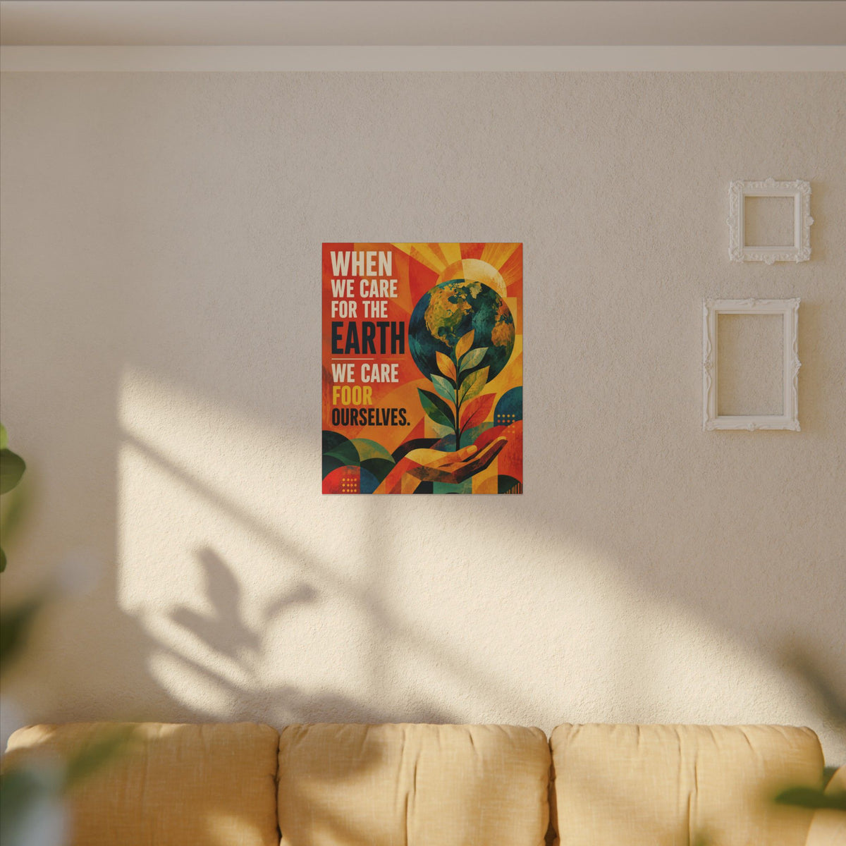 "WHEN WE CARE FOR EARTH, WE CARE FOR OUR SELVES" (Contemporary Abstract art). Earthsmart Eco Wall Art.
