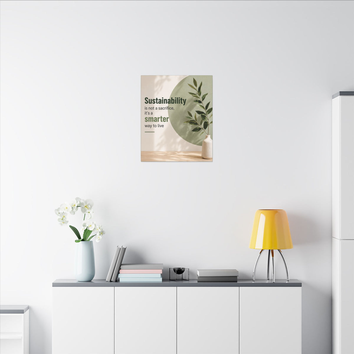 "SUSTAINABILITY IS NOT A SACRIFICE, IT'S A SMARTER WAY TO LIVE" (Minimalist art style). Earthsmart Eco Canvas Wall Art (Matte Stretched Print).