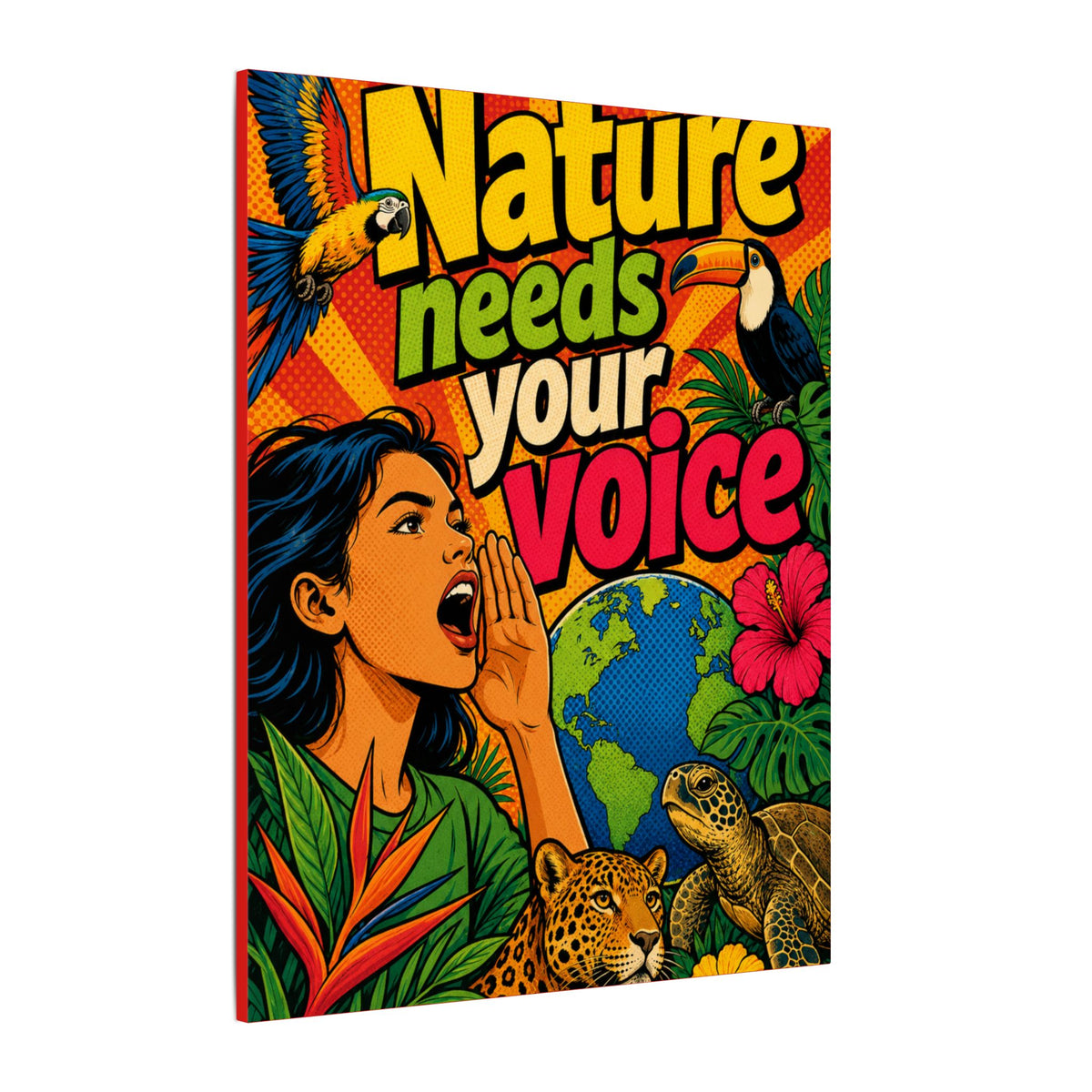 "NATURE NEEDS YOUR VOICE" (Pop art style). Earthsmart Eco Canvas Wall Art (Matte Stretched Print).