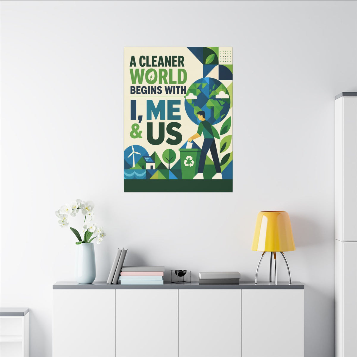 "A CLEANER WORLD BEGINS WITH I, ME & US (Geometric art style). Earthsmart Canvas Wall Art. ( Matte Stretched Print).