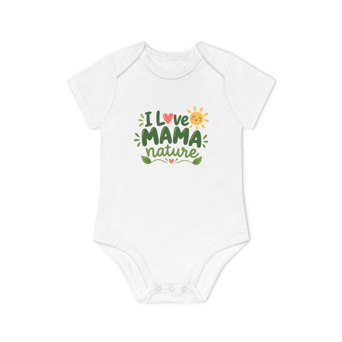 EARTHSMART BABY BODYSUIT — I LOVE MAMA NATURE -  ECO-FRIENDLY ORGANIC ONESIE (UNISEX) (0 - 18 MONTHS)