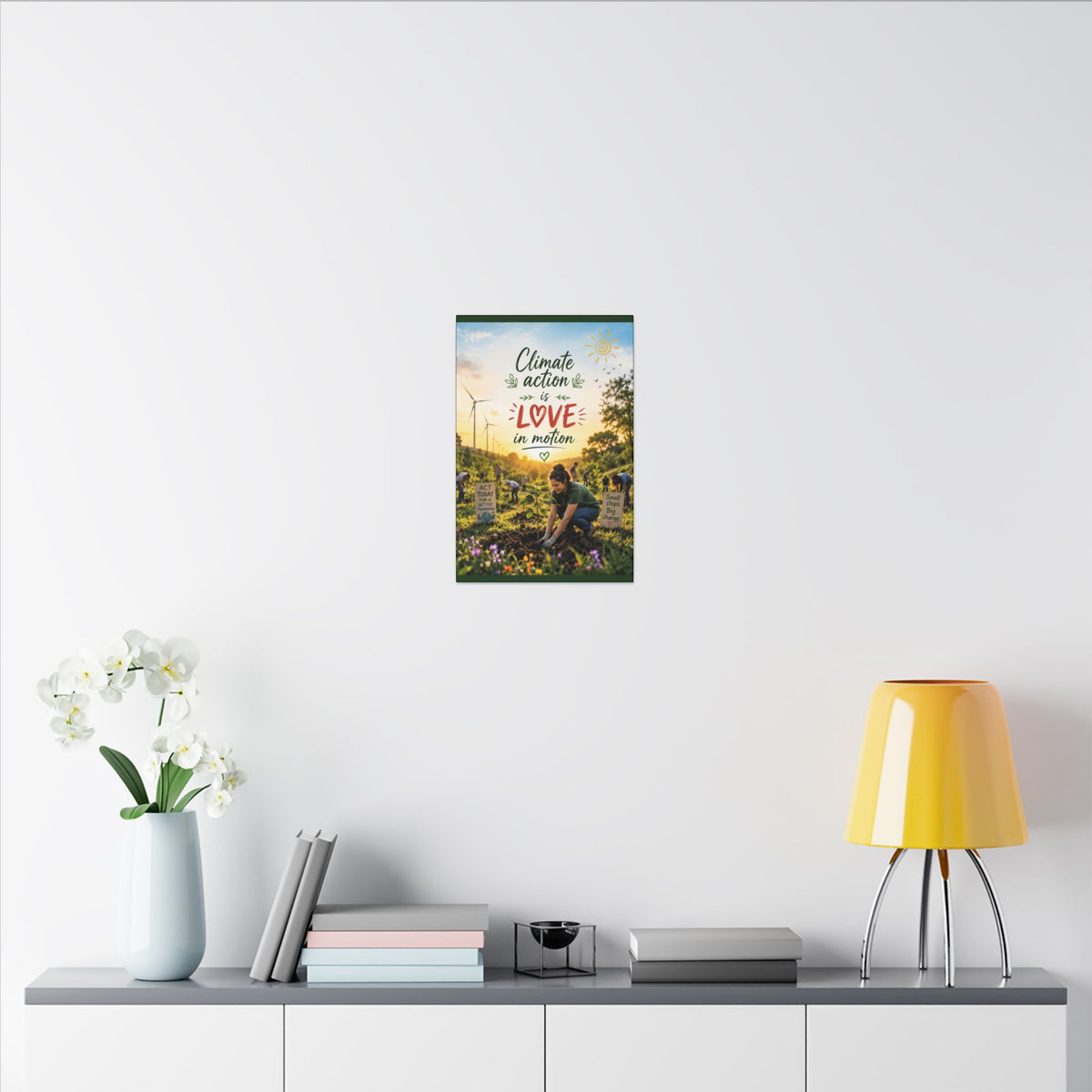 "Climate Action is Love in Motion" - Earthsmart Wall Art.