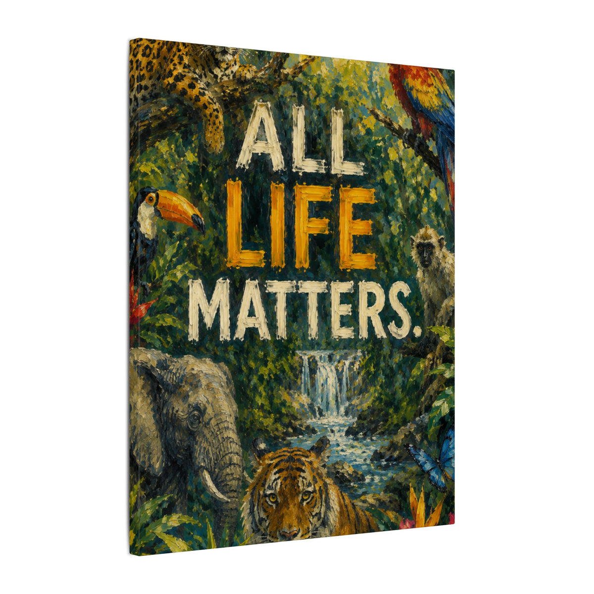 "ALL LIFE MATTERS" (Impressionist art style) — Earthsmart Canvas Wall Art. Jungle Wildlife. (Matte Stretched Print)