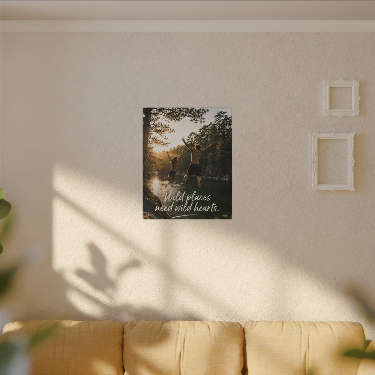 "WILD PLACES NEED WILD HEARTS" — Earthsmart Wall Art.