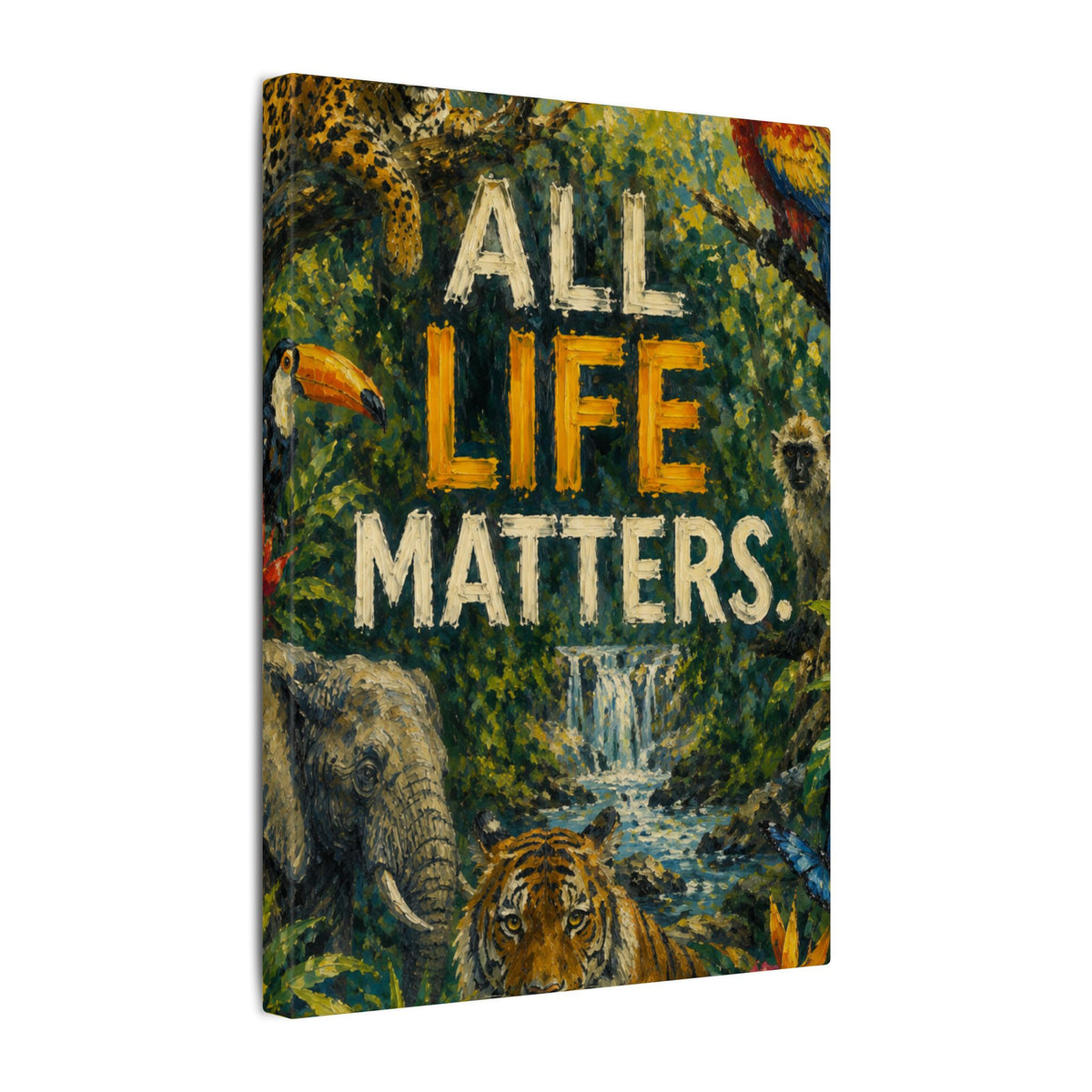 "ALL LIFE MATTERS" (Impressionist art style) — Earthsmart Canvas Wall Art. Jungle Wildlife. (Matte Stretched Print)