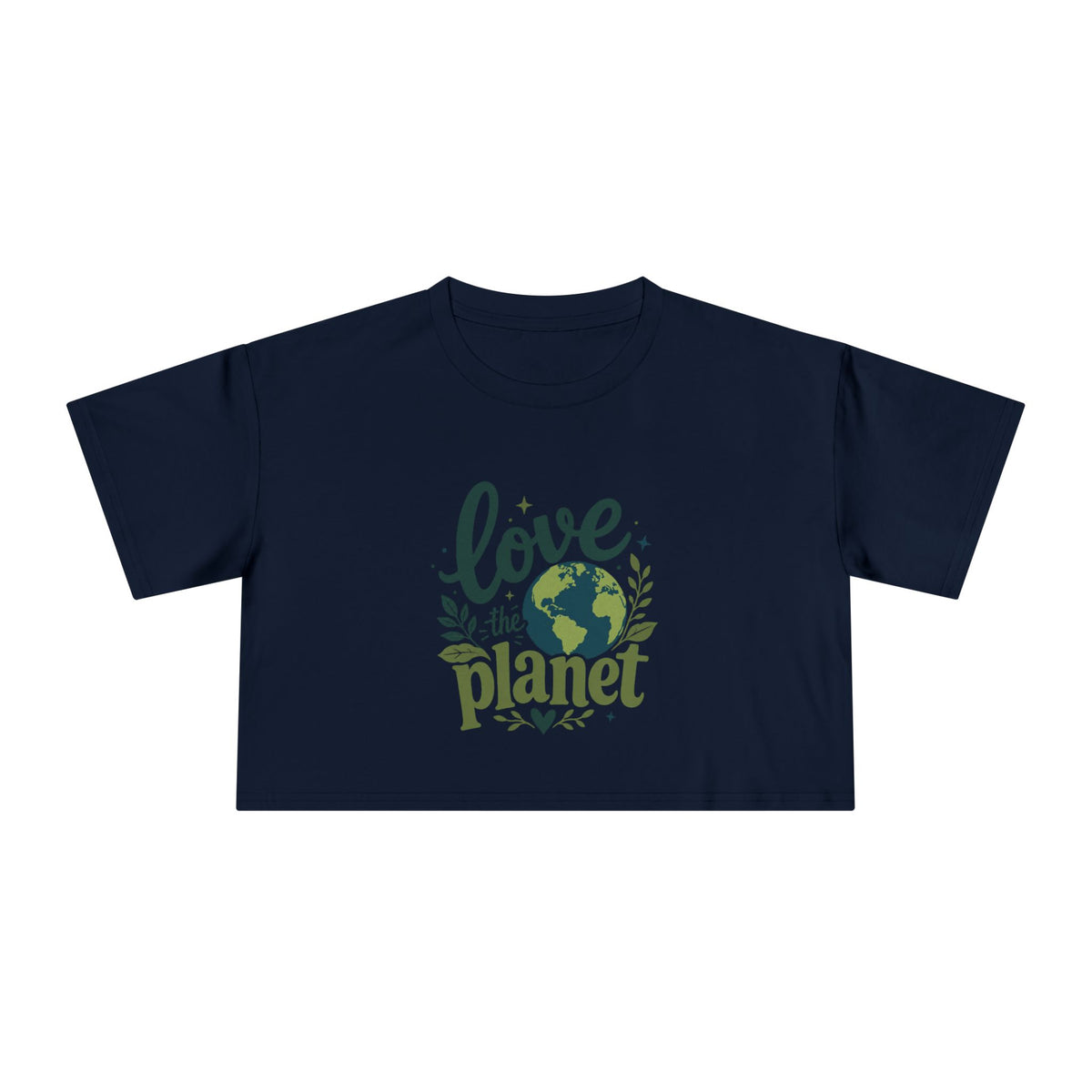 EARTHSMART CROP TOP - 'LOVE THE PLANET' — Eco-Friendly - 100% Cotton.
